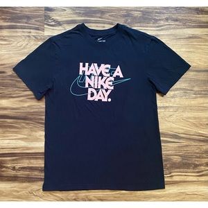 Men’s Small Nike T-shirt | “Have A Nike Day”